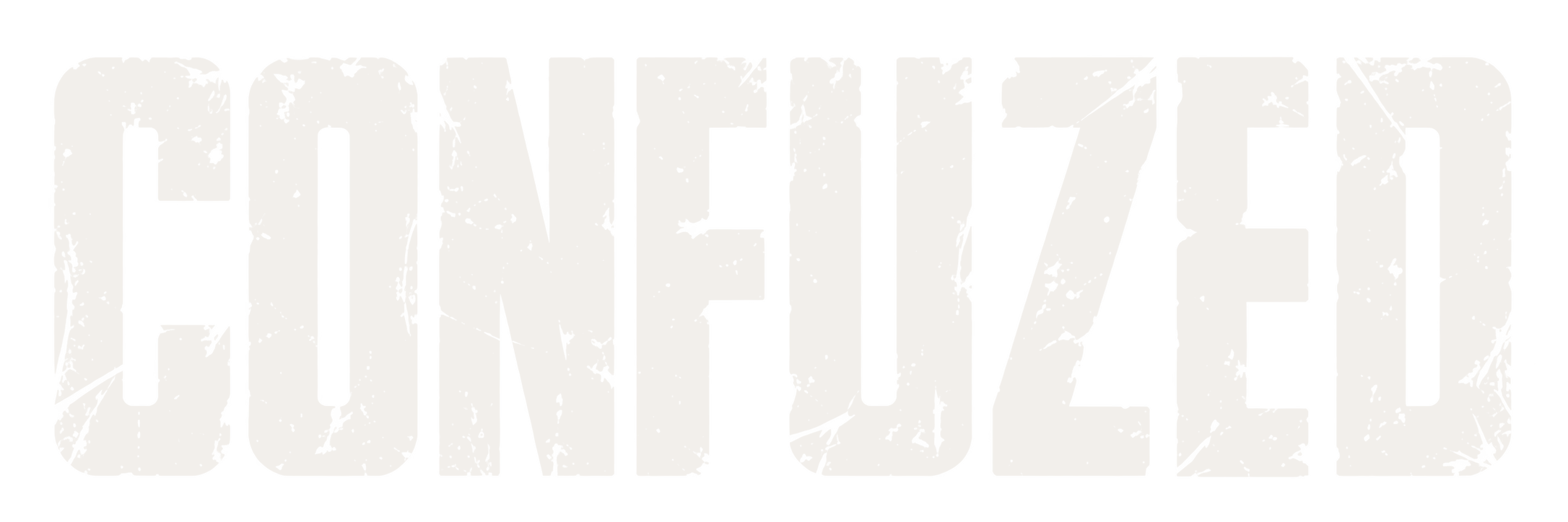CONFUZED